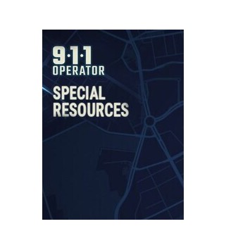 911 Operator - Special Resources DLC Steam Key GLOBAL